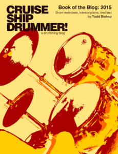 Cruise Ship Drummer2015 Book of the Blog